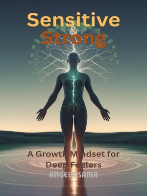 cover image of Sensitive & Strong